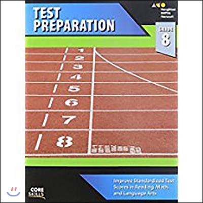 Steck-Vaughn Core Skills Test Preparation: Workbook Grade 8