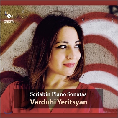 Varduhi Yeritsyan 스크리아빈: 피아노 소나타 1-10번 (Scriabin: Piano Sonatas) 바르두히 에리치안