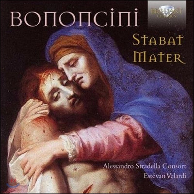 Alessandro Stradella Consort 보논치니: 스타바트 마테르 (Antonio Maria Bononcini: Stabat Mater) 알레산드로 스트라델라 콘서트, 에스테반 벨라르디