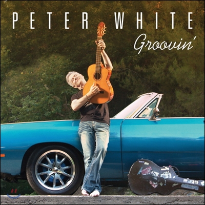 Peter White (피터 화이트) - Groovin&#39;