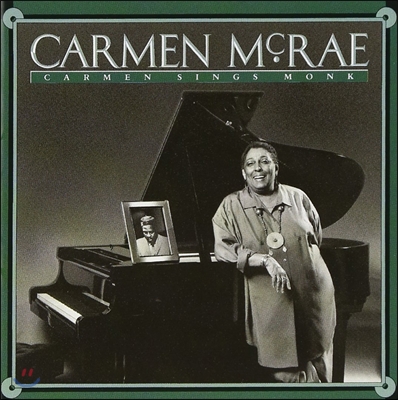 Carmen McRae (카르멘 맥래) - Carmen Sings Monk