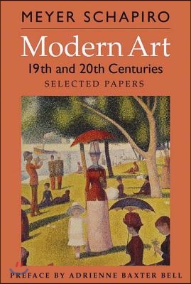 Modern Art: 19th and 20th Centuries: Selected Papers