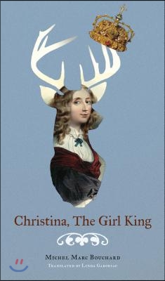 Christina, the Girl King