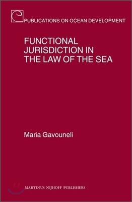 Functional Jurisdiction in the Law of the Sea