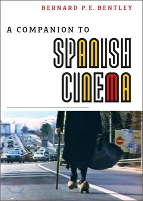 A Companion to Spanish Cinema