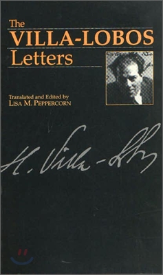 The Villa-Lobos Letters