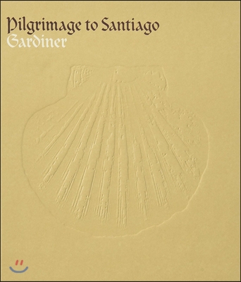 John Eliot Gardiner 산티아고로의 순례여행 - 존 엘리엇 가디너 (Pilgrimage to Santiago)