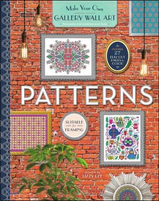 Patterns: Personalize and Customize Your Home