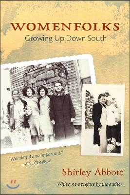 Womenfolks: Growing Up Down South