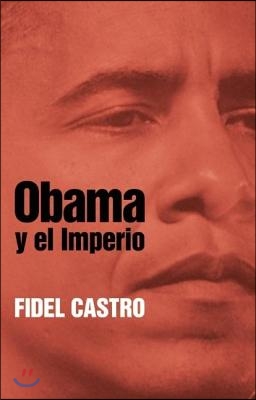 Obama Y El Imperio