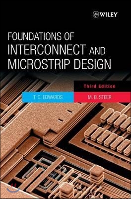 Foundations of Interconnect and Microstrip Design                                                   