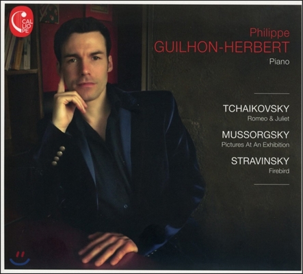 Philippe Guilhon-Herbert 차이코프스키 / 무소르그스키 / 스트라빈스키: 관현악곡 모음 - 피아노 편곡반 (Tchaikovsky: Romeo &amp; Juliet / Stravinsky: Firebird / Mussorgsky) 필리프 기혼-헤르베르트