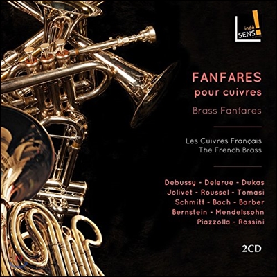 Les Cuivres Francais 브라스 팡파레 - 20세기 프랑스 팡파르 / 바흐에서 번스타인까지 (Fanfares pour Cuivres - Brass Fanfares) 미셸 베케, 레 퀴브르 프랑세