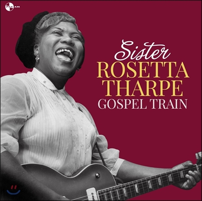Sister Rosetta Tharpe (시스터 로제타 사프) - Gospel Train: Great Trio Sessions [LP]