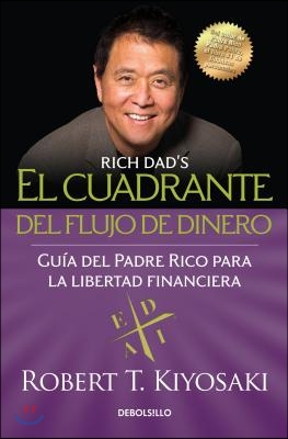 El Cuadrante del Flujo de Dinero / Rich Dad&#39;s Cashflow Quadrant