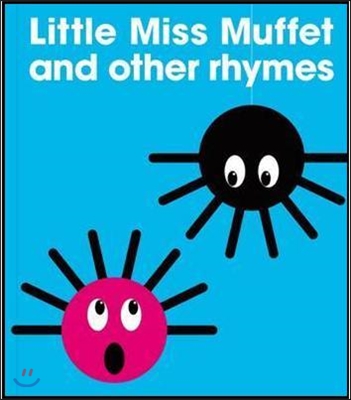 Little Miss Muffet and Other Rhymes