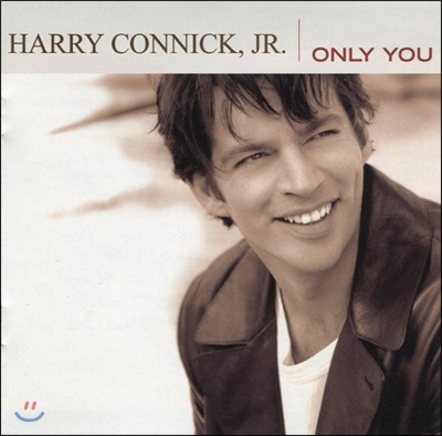 Harry Connick, Jr. - Only You