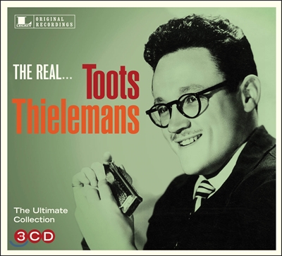 Toots Thielemans - The Ultimate Collection: The Real 투츠 틸레만스 베스트 앨범
