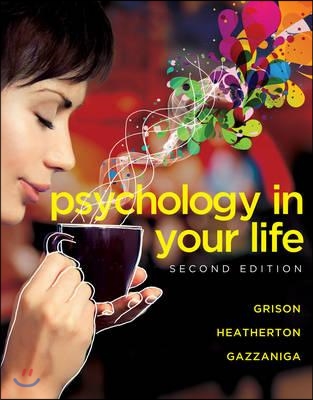 Psychology in Your Life (Paperback, 2)