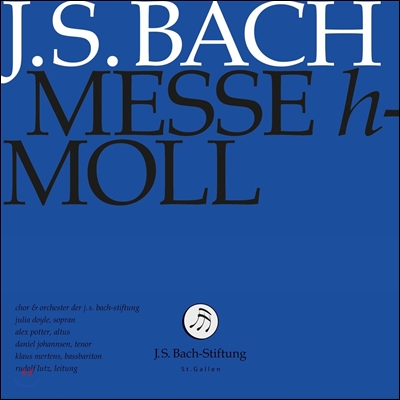 Rudolf Lutz / Klaus Mertenz 바흐: B단조 미사 (J.S. Bach: Mass in B minor [Messe h-Moll], BWV232) 줄리아 도일, 클라우스 메르텐스, 루돌프 루츠, 장크트갈렌 J.S. 바흐 협회 합창단 &amp; 오케스트라