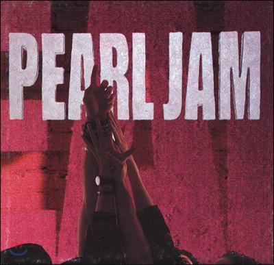 Pearl Jam - Ten (3 Bonus Track)