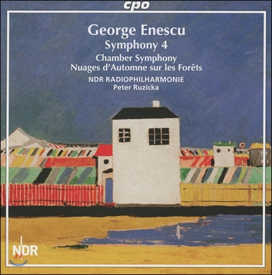 Peter Ruzicka 에네스쿠: 교향곡 4번, 실내 교향곡 외 (George Enescu: Symphony No.4, Chamber Symphony, Nuages d'Automne sur les Forets) 페터 루지카, 하노버 NDR 라디오 필하모니