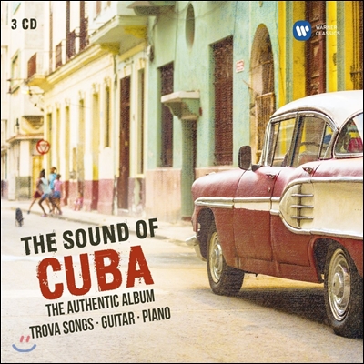 쿠바 사운드 [쿠바 음악 모음집] (The Sound of Cuba - Trova Songs, Guitar / Piano Music)