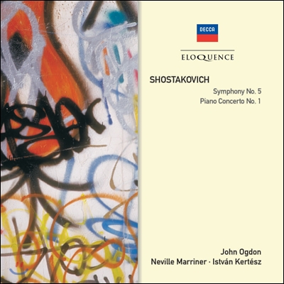 Istvan Kertesz / Neville Marriner 쇼스타코비치: 교향곡 5번, 피아노 협주곡 1번 (Shostakovich: Symphony Op.47, Piano &amp; Trumpet Concerto Op.35) 이스트반 케르테즈, 네빌 마리너, 존 오그던