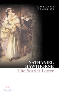 The Scarlet Letter (Collins Classics)