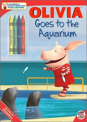 Olivia Goes to the Aquarium