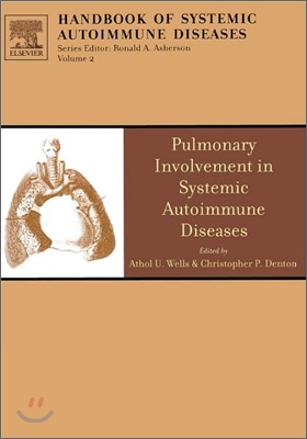 Pulmonary Involvement in Systemic Autoimmune Diseases: Volume 2