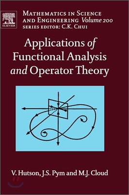 Applications of Functional Analysis and Operator Theory: Volume 200