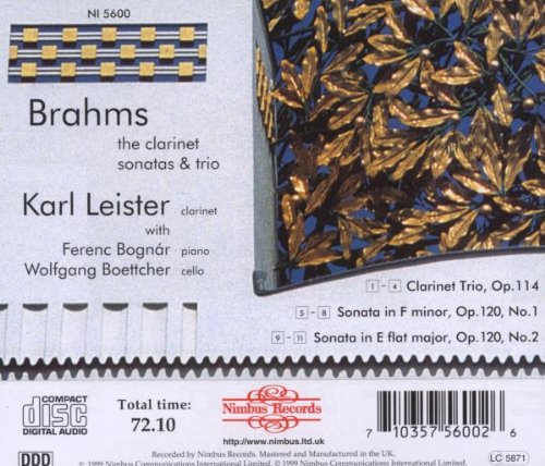 Karl Leister 브람스: 피아노, 클라리넷, 첼로를 위한 삼중주, 클라리넷 소나타 (Brahms: Trio for Piano, Clarinet & Cello Op.114, Clarinet Sonatas Op.120) 칼 라이스터