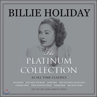 Billie Holiday (빌리 홀리데이) - The Platinum Collection: 42 All Time Classics [화이트 컬러 3LP]