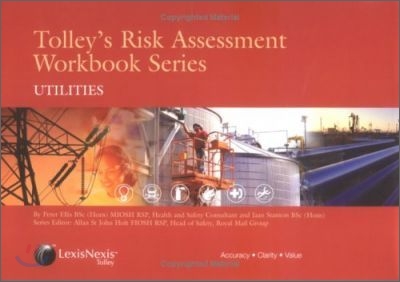 Tolley's Risk Assessment Workbook Series: Utilities