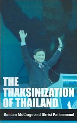 Thaksinization of Thailand