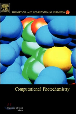 Computational Photochemistry: Volume 16