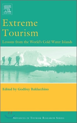 Extreme Tourism: Lessons from the World&#39;s Cold Water Islands