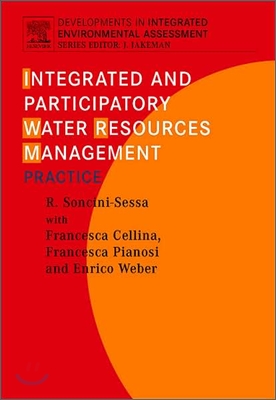 Integrated and Participatory Water Resources Management - Practice: Volume 1b [With DVD ROM]