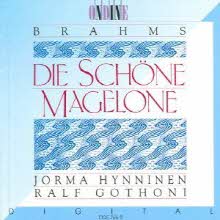 Jorma Hynninen - Brahms : Die Schone Magelone (수입/미개봉/scc109pod)