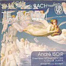 Andre Isoir, Maurice Bourbon - Bach : Te Deum &amp; Autres Chorals (수입/미개봉/cal9722)