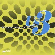 US3 - Flip Fantasia: Hits &amp; Remixes