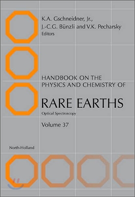 Handbook on the Physics and Chemistry of Rare Earths: Optical Spectroscopy Volume 37