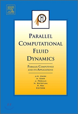 Parallel Computational Fluid Dynamics 2006: Parallel Computing and Its Applications