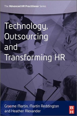 Technology, Outsourcing &amp; Transforming HR