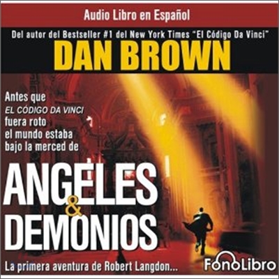 Angeles & Demonios/ Angels & Demons