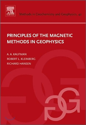 Principles of the Magnetic Methods in Geophysics