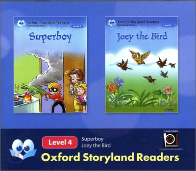 Oxford Storyland Readers Level 4 Super Boy / Joey the Bird : CD