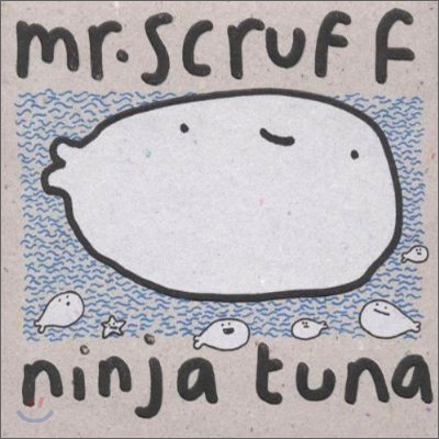 Mr. Scruff - Ninja Tuna