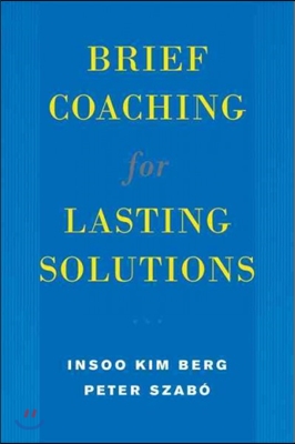 Brief Coaching for Lasting Solutions